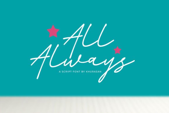 All Always: The Elegant Script Font for Editorial Design
