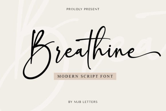 Breathine: The Elegant Script Typeface for Modern Campaigns