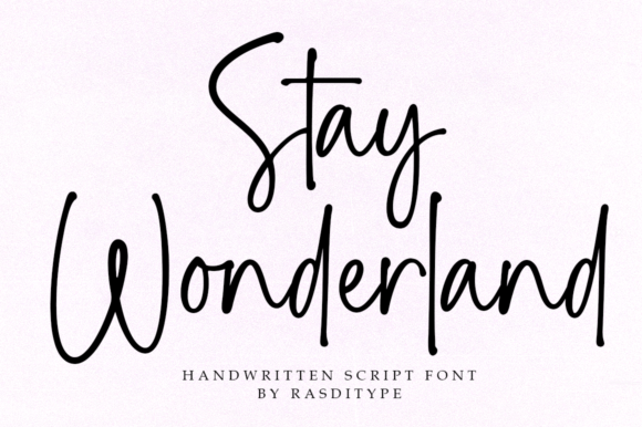 Stay Wonderland Typeface: A Modern Handwritten Font for Digital Brands