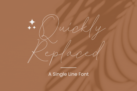 Why Quickly Replaced Is the Perfect Font for Your Brand